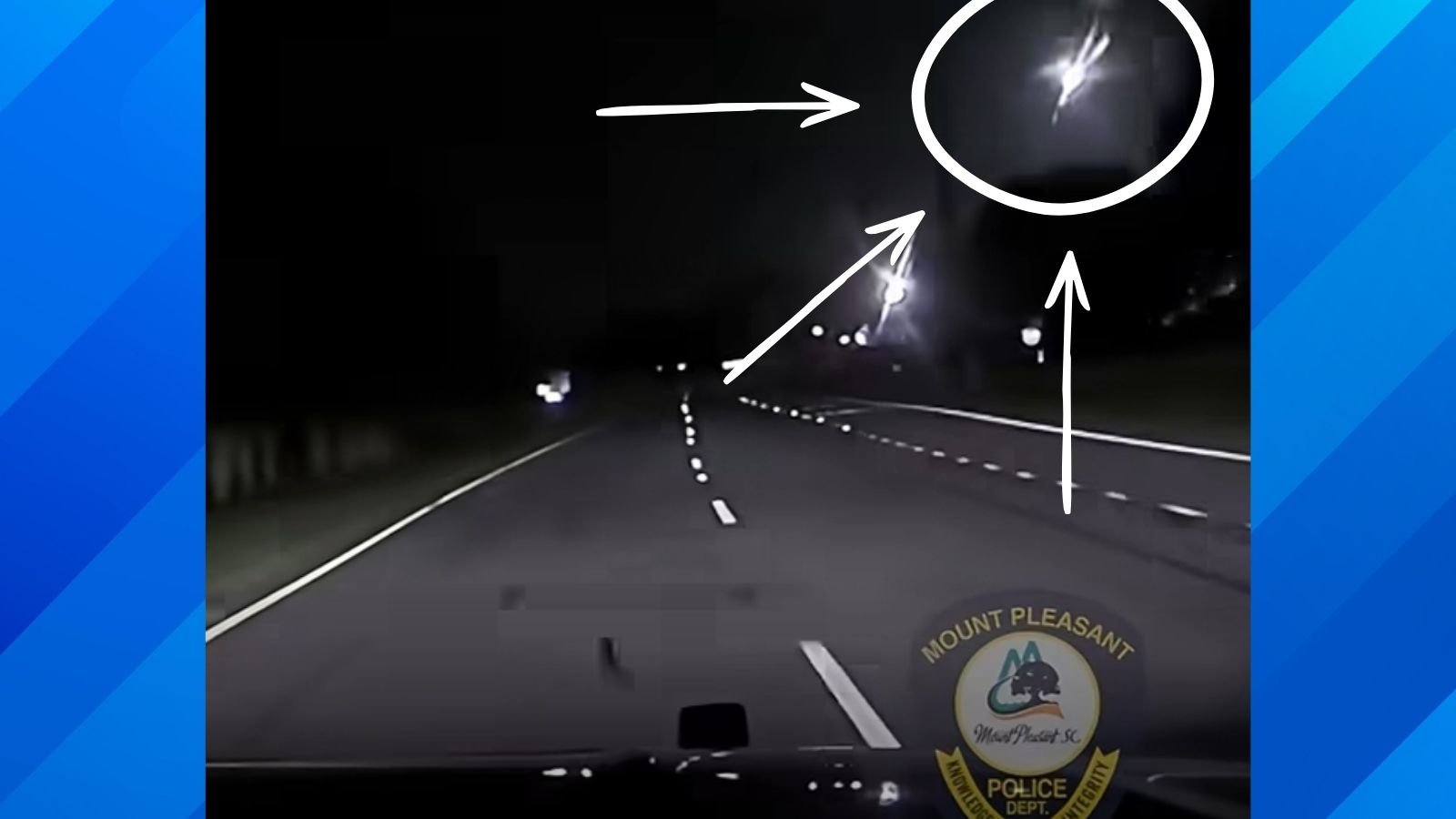 'Our Wish Is...' South Carolina Cop's Dashcam Catches Meteor Streaking Across Highway 17